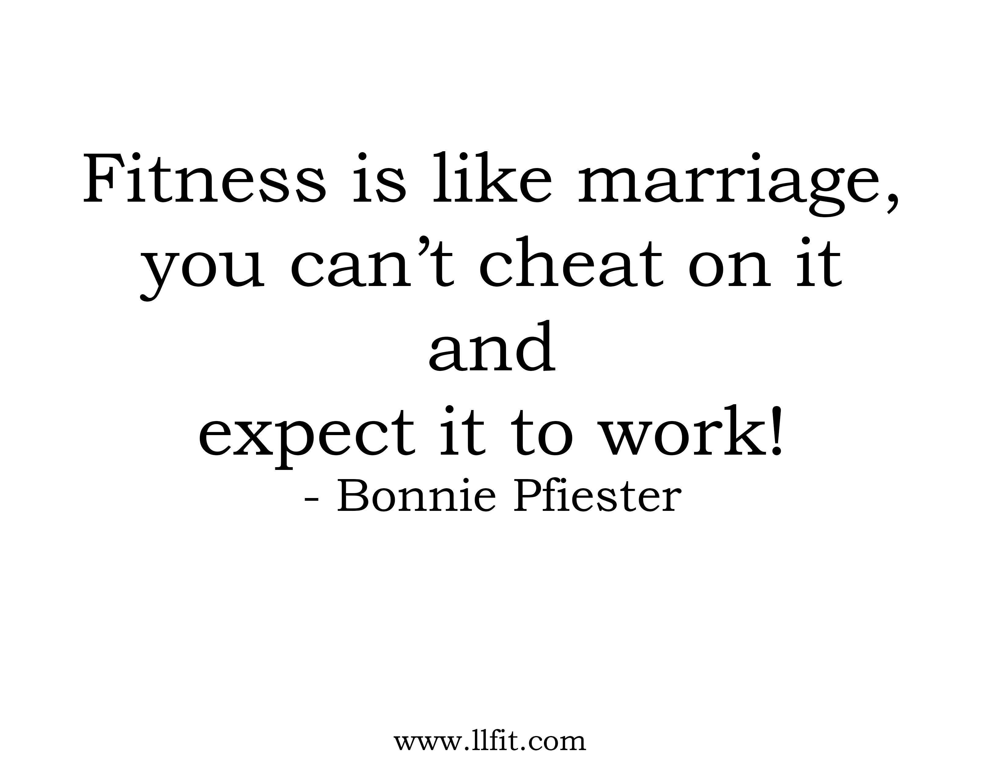 QOTW - Fitness Is Like Marriage - Lifelong Fitness